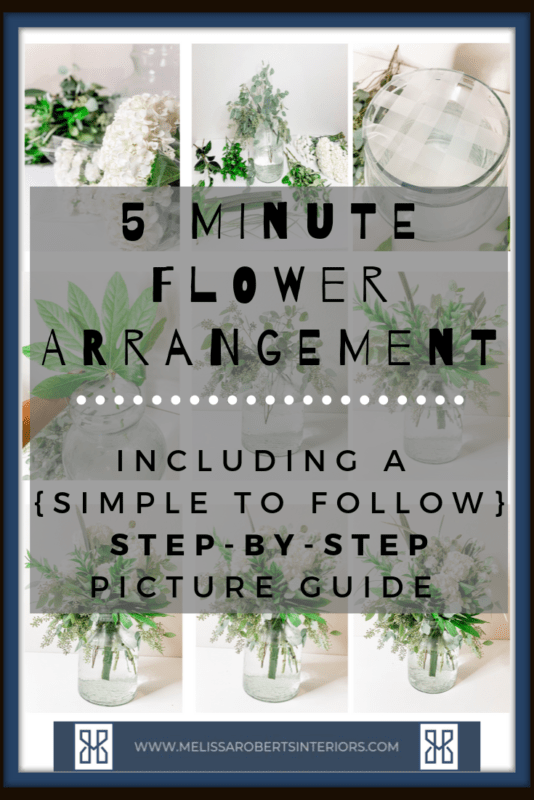 5 MINUTE FLOWER ARRANGEMENT, FLOWER ARRANGEMENT, HOW TO ARRANGE FLOWERS, FLOWER DIY, DIY FLOWER ARRANGEMENT, STEP BY STEP FLOWER ARRANGEMENT, FLOWER ARRANGING GUIDE